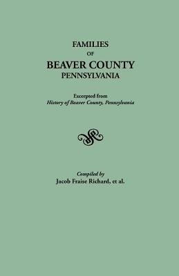 Families of Beaver County, Pennsylvania(English, Paperback, Richard J. Fraise)