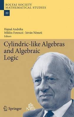 Cylindric-like Algebras and Algebraic Logic(English, Hardcover, unknown)