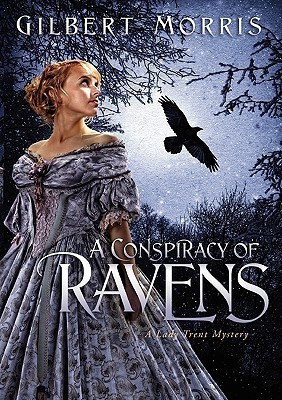 A Conspiracy of Ravens(English, Paperback, Morris Gilbert)