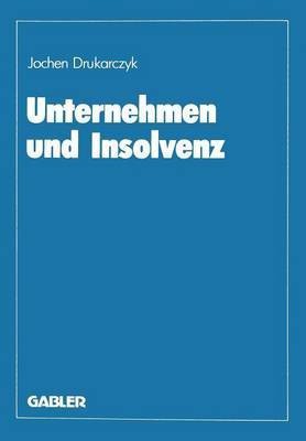 Unternehmen und Insolvenz(German, Paperback, unknown)