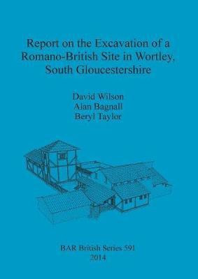 Report on the Excavation of a Romano-British Site in Wortley South Gloucestershire(English, Paperback, Bagnall Alan)
