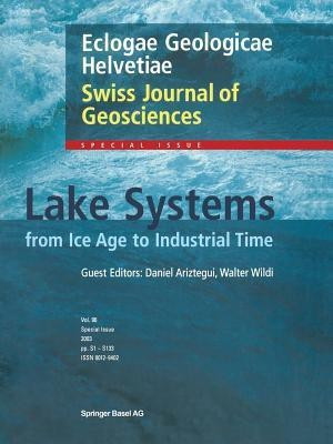 Lake Systems from the Ice Age to Industrial Time(English, Paperback, unknown)