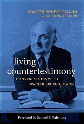 Living Countertestimony(English, Paperback, Brueggemann Walter)