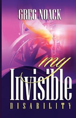 My Invisible Disability(English, Paperback, Noack Greg)