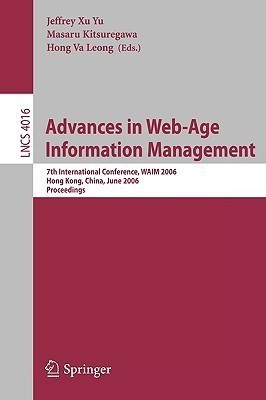 Advances in Web-Age Information Management(English, Paperback, unknown)