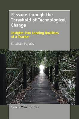 Passage through the Threshold of Technological Change(English, Paperback, Majocha Elizabeth)
