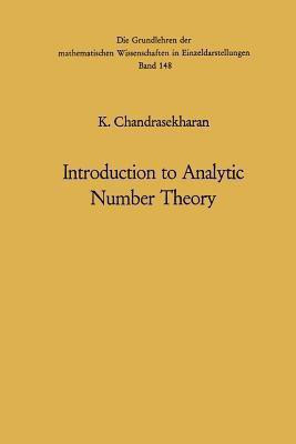 Introduction to Analytic Number Theory(English, Paperback, Chandrasekharan Komaravolu)