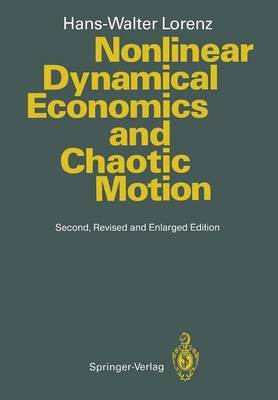 Nonlinear Dynamical Economics and Chaotic Motion(English, Paperback, Lorenz Hans-Walter)