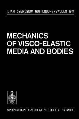 Mechanics of Visco-Elastic Media and Bodies(English, Paperback, unknown)