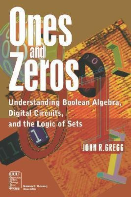 Ones and Zeros(English, Paperback, Gregg John R.)