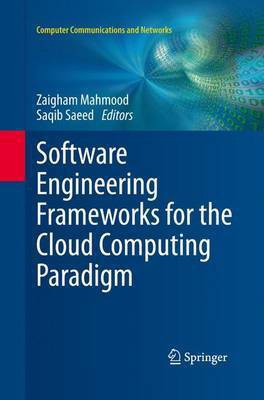 Software Engineering Frameworks for the Cloud Computing Paradigm(English, Paperback, unknown)