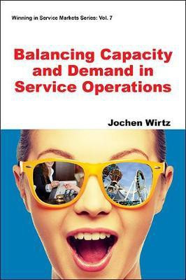 Balancing Capacity And Demand In Service Operations(English, Paperback, Wirtz Jochen)