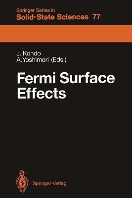 Fermi Surface Effects(English, Paperback, unknown)