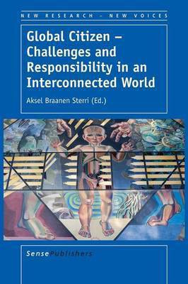 Global Citizen - Challenges and Responsibility in an Interconnected World(English, Paperback, unknown)
