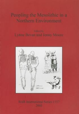 Peopling the Mesolithic in a Northern Environment(English, Paperback, unknown)