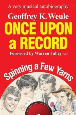 Once Upon a Record(English, Paperback, Weule Geoffrey K)