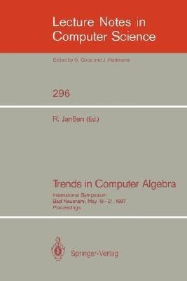 Trends in Computer Algebra(English, Paperback, unknown)