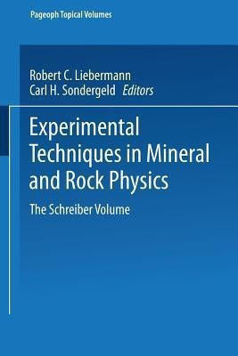 Experimental Techniques in Mineral and Rock Physics(English, Paperback, unknown)