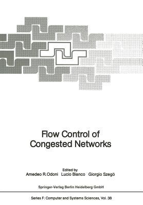Flow Control of Congested Networks(English, Paperback, unknown)