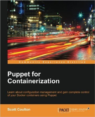 Puppet for Containerization(English, Electronic book text, Coulton Scott)
