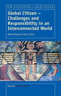 Global Citizen - Challenges and Responsibility in an Interconnected World(English, Hardcover, unknown)