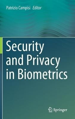 Security and Privacy in Biometrics(English, Hardcover, unknown)