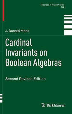 Cardinal Invariants on Boolean Algebras(English, Hardcover, Monk J. Donald)