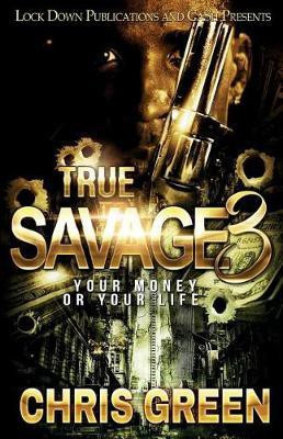 True Savage 3(English, Paperback, Green Chris)
