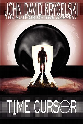 Time Cursor(English, Paperback, Krygelski John David)