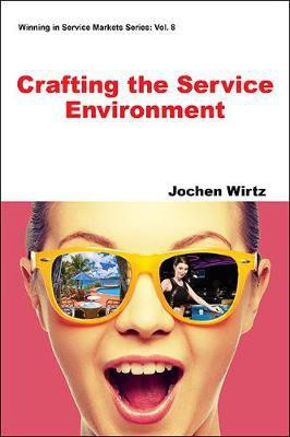 Crafting The Service Environment(English, Paperback, Wirtz Jochen)