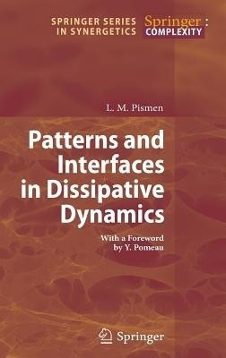 Patterns and Interfaces in Dissipative Dynamics(English, Hardcover, Pismen L.M.)