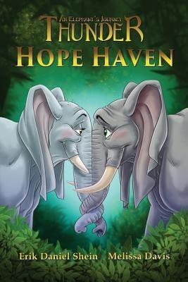 Hope Haven(English, Paperback, Shein Erik Daniel)