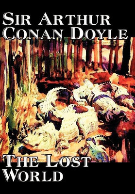 The Lost World(English, Hardcover, Doyle Arthur Conan Sir)