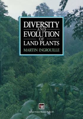 Diversity and Evolution of Land Plants(English, Paperback, Ingrouille M.)