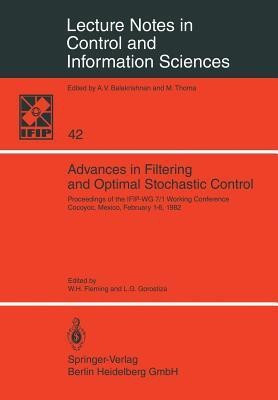 Advances in Filtering and Optimal Stochastic Control(English, Paperback, unknown)