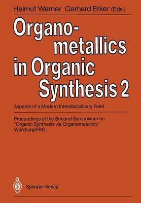 Organometallics in Organic Synthesis 2(English, Paperback, unknown)