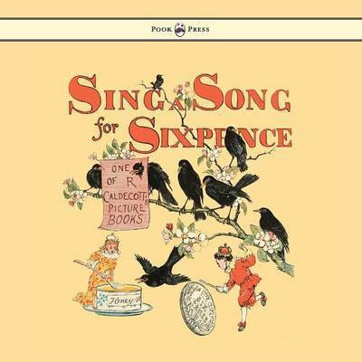 Sing A Song For Sixpence(English, Paperback, unknown)