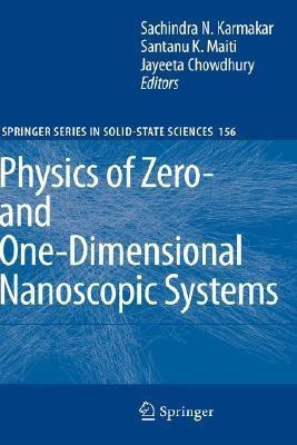 Physics of Zero- and One-Dimensional Nanoscopic Systems(English, Hardcover, unknown)