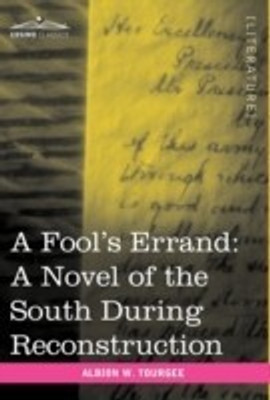 A Fool's Errand(English, Hardcover, Tourgee Albion W)