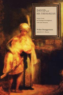 David and His Theologian(English, Paperback, Brueggemann Walter)