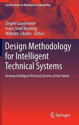 Design Methodology for Intelligent Technical Systems(English, Hardcover, unknown)