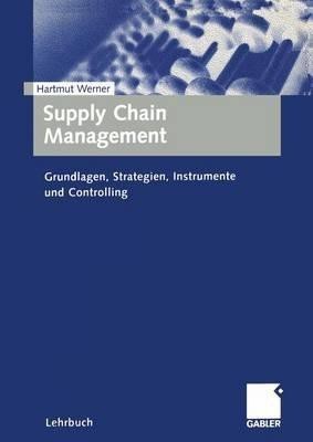 Supply Chain Management(German, Paperback, Werner Hartmut)