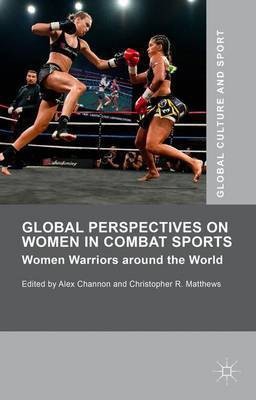 Global Perspectives on Women in Combat Sports(English, Hardcover, unknown)