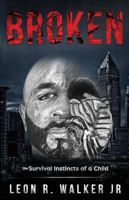 Broken(English, Paperback, Walker Leon R Jr)