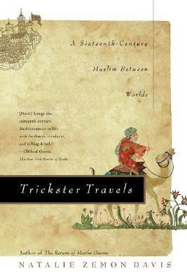 Trickster Travels(English, Paperback, Davis Natalie Zemon)
