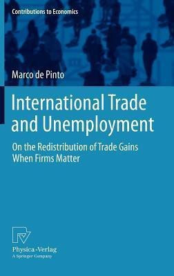 International Trade and Unemployment(English, Hardcover, de Pinto Marco)