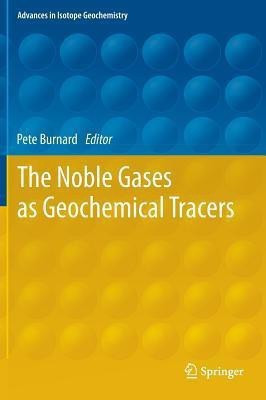 The Noble Gases as Geochemical Tracers(English, Hardcover, unknown)
