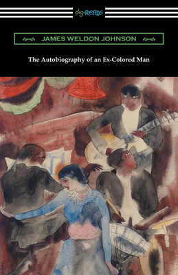 The Autobiography of an Ex-Colored Man(English, Paperback, Johnson James Weldon)