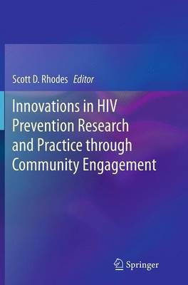 Innovations in HIV Prevention Research and Practice through Community Engagement(English, Paperback, unknown)