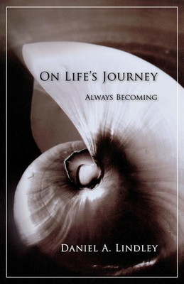 On Life's Journey(English, Paperback, Lindley Daniel A.)